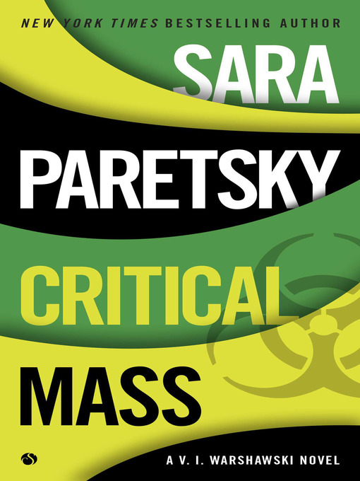 Title details for Critical Mass by Sara Paretsky - Available